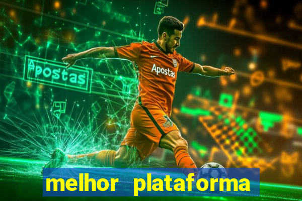 melhor plataforma para jogar fortune